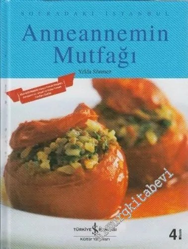 Anneannemin Mutfağından : Sofradaki İstanbul -        2011
