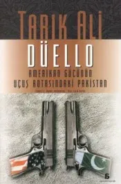 Düello: Amerikan Gücünün Uçuş Rotasındaki Pakistan