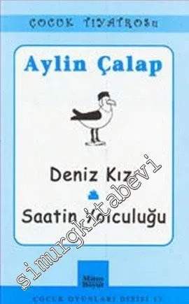 Deniz Kızı - Saatin Yolculuğu -         2006