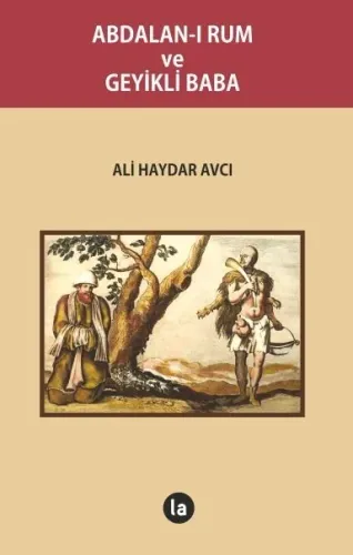 Abdalanı Rum ve Geyikli Baba