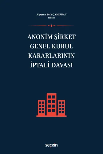 Anonim Şirket Genel Kurul Kararlarının İptali Davası