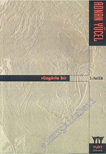 Rüzgarla Bir -       2016