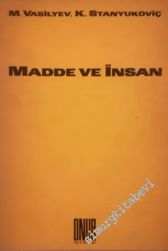 Madde ve İnsan -        1976