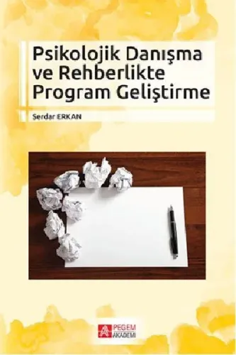 Psikolojik Danışma ve Rehbelikte Program Geliştirme