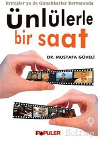 Ünlülerle Bir Saat Ermişler ve Günahkarlar Kervanında