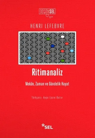 Ritimanaliz Mekan Zaman Ve Gündelik Hayat