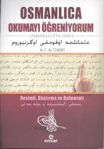 Osmanlıca Okumayı Öğreniyorum Ali Altınsoy