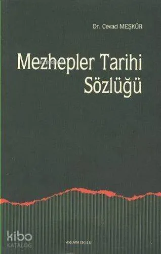 Mezhepler Tarihi Sözlüğü