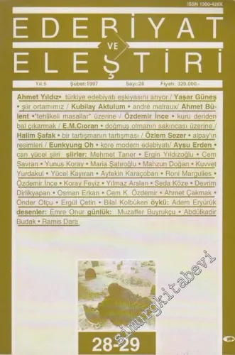 Edebiyat ve Eleştiri: Aylık Edebiyat Dergisi  - Sayı: 28 - 29    5  Kasım - Aralık - Ocak - Şubat