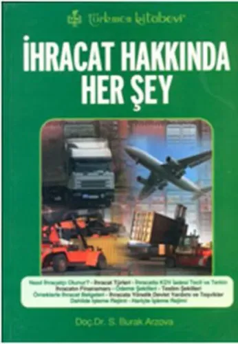İhracat Hakkında Her Şey