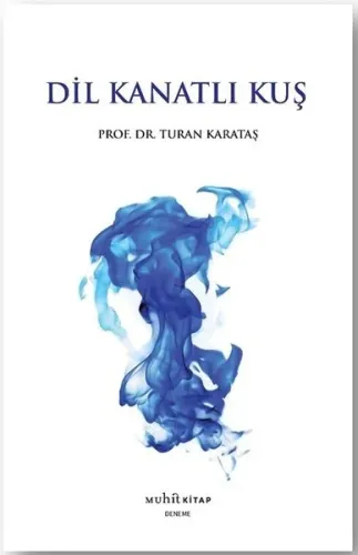 Dil Kanatlı Kuş