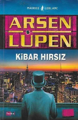 Arsen Lüpen - Kibar Hırsız