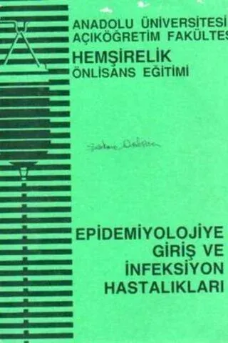 Epidemiyolojiye Giriş ve İnfeksiyon Hastalıkları