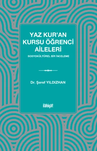 Yaz Kur'an Kursu Öğrenci Aileleri