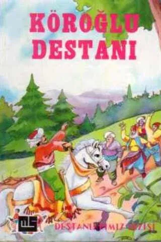 Köroğlu Destanı