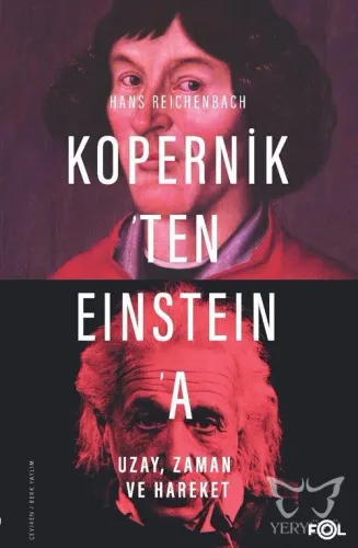 Kopernik'ten Einstein'a Uzay, Zaman ve Hareket