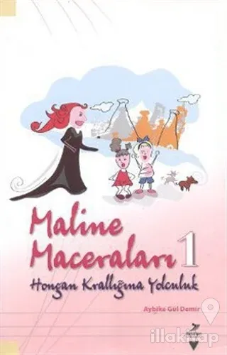 Maline Maceraları 1