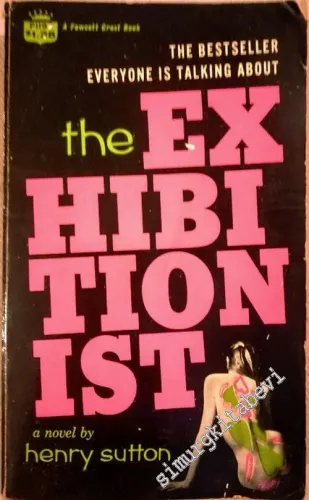 The Exhibitionist - A Novel -        1968