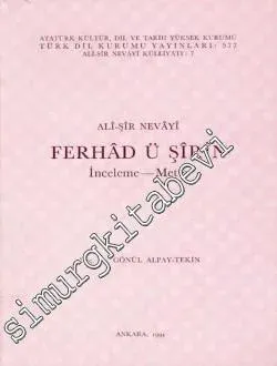 Ferhad ü Şirin: İnceleme - Metin  -