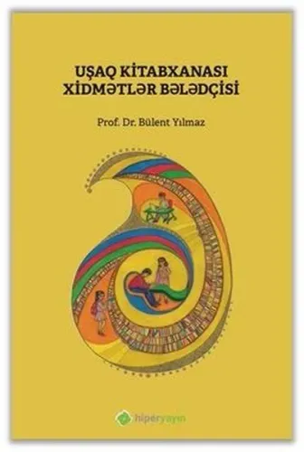 Çocuk Kütüphanesi Hizmetleri Kılavuzu (Azerice)