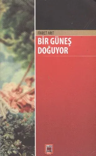 Bir Güneş Doğuyor