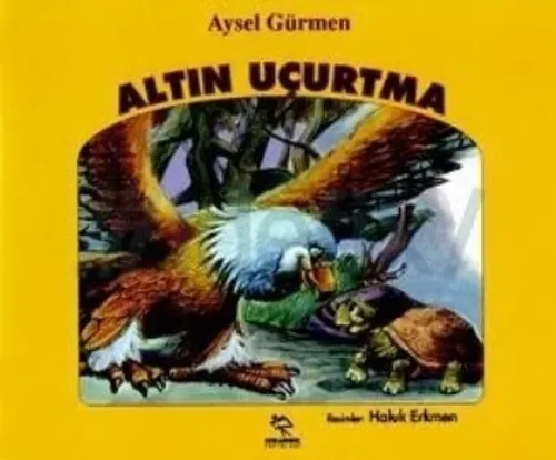Özel Konulu Kitaplar Dizisi-4: Altın Uçurtma