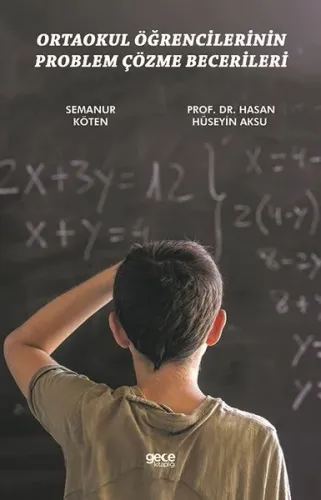 Ortaokul Öğrencilerinin Problem Çözme Becerileri