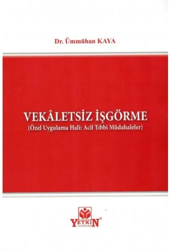 Vekaletsiz İşgörme