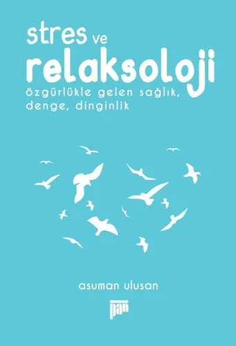 Stres Ve Relaksoloji