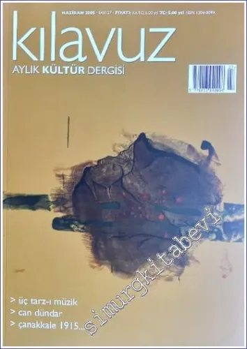 Kılavuz: Aylık Kültür Dergisi - Sayı: 27      Haziran 2005
