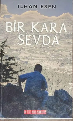 Bir Kara Sevda İlhan Esen Bilgeoğuz %34 indirimli