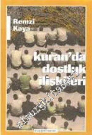 Kuran'da Dostluk İlişkileri -        2000