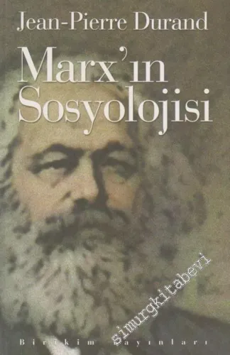 Marx'ın Sosyolojisi -