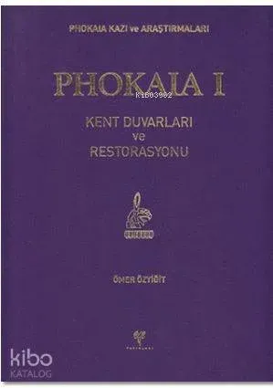 Phokaia 1 (Ciltli); Kent Duvarları ve Restorasyonu