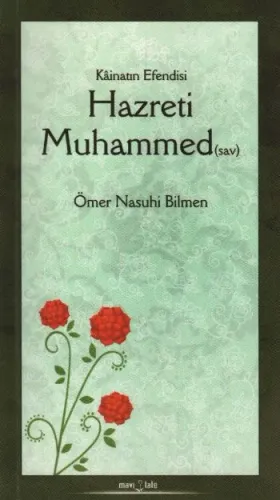 Kâinatın Efendisi (Özel Kesim); Hz. Muhammed (s.a.v.)