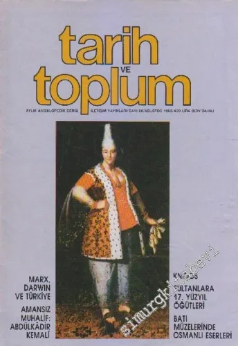Tarih ve Toplum Aylık Ansiklopedik Dergi - Sayı: 20  4    Ağustos 1985