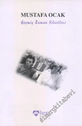 Geçmiş Zaman Siluetleri - Şiirler