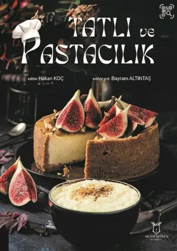 Tatlı ve Pastacılık