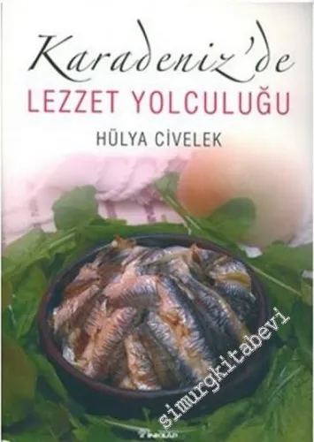 Karadeniz'de Lezzet Yolculuğu -        2006
