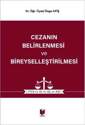 Cezanın Belirlenmesi ve Bireyselleştirilmesi