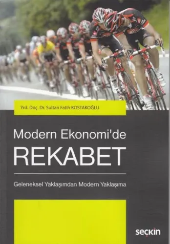 Modern Ekonomi'de Rekabet