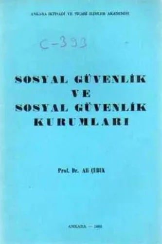 Sosyal Güvenlik ve Sosyal Güvenlik Kurumları