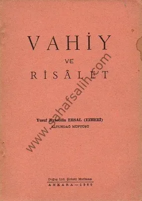 Vahiy ve Risalet - Yusuf Ziyaeddin Ersal (Ehzeri)