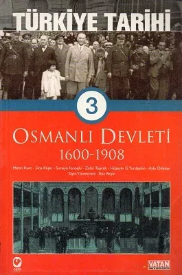 Türkiye Tarihi 3 Osmanlı Devleti 1600-1908