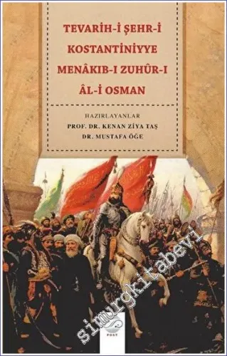 Tevarih-i Şehr-i Kostantiniyye Menakıb-ı Zuhür-ı Al-i Osman -         2023