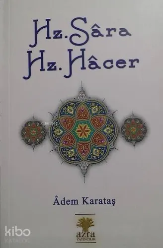 Hz. Sara, Hz. Hacer