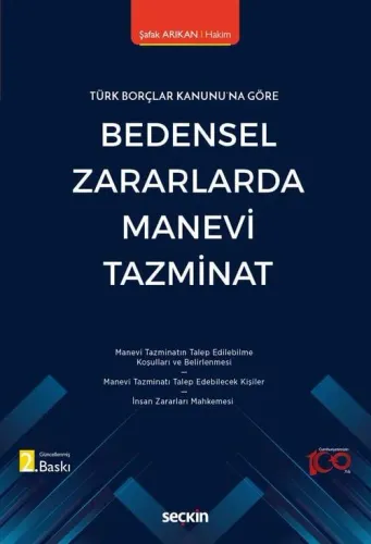 Bedensel Zararlarda Manevi Tazminat