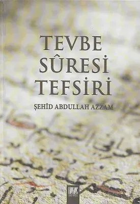 Tevbe Sûresi Tefsiri - Ciltli Kitap