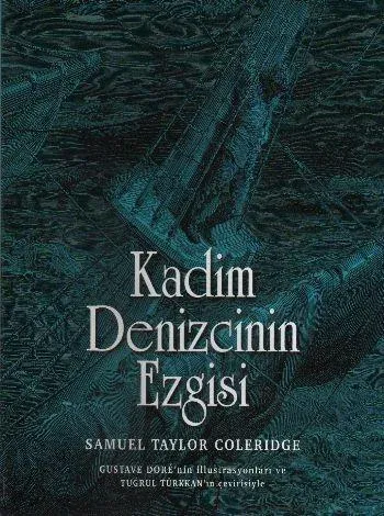 Kadim Denizcinin Ezgisi (Ciltli)