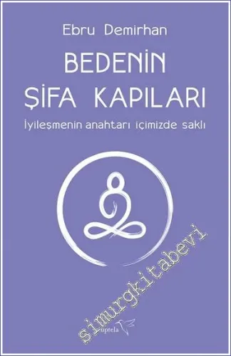 Bedenin Şifa Kapıları -